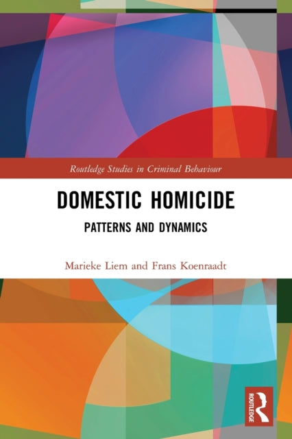 Domestic Homicide Patterns and Dynamics Routledge