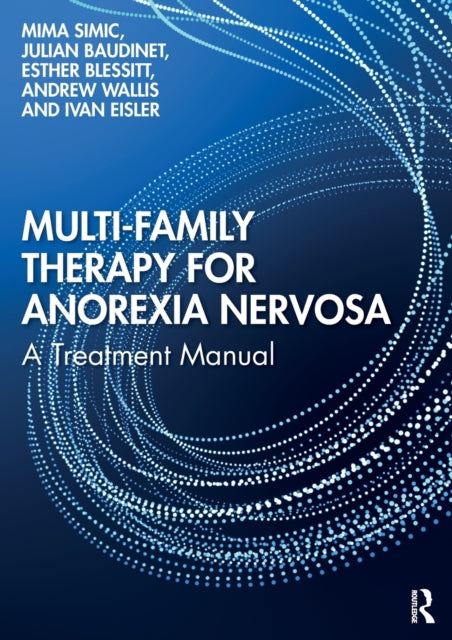 MultiFamily Therapy for Anorexia Nervosa