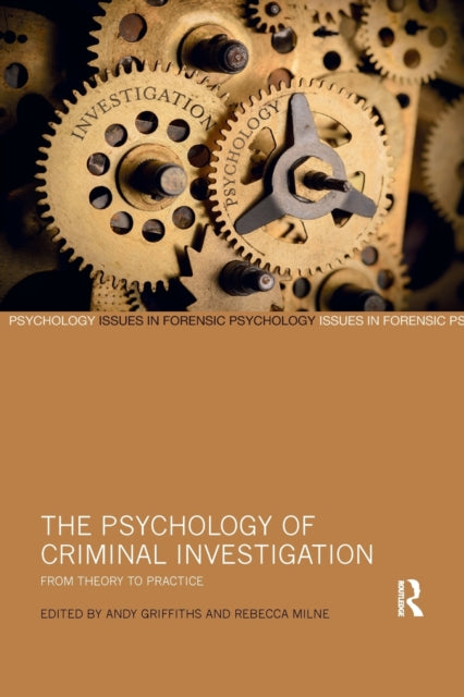The Psychology of Criminal Investigation From