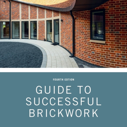 Guide to Successful Brickwork