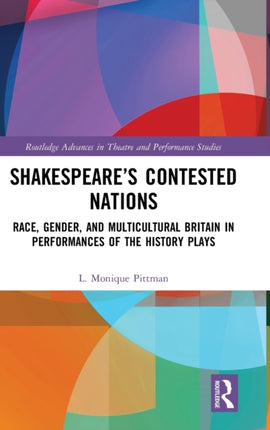 Shakespeares Contested Nations