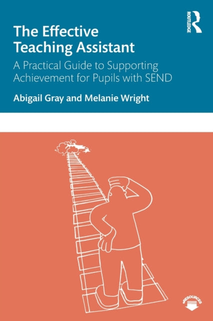 The Effective Teaching Assistant A Practical