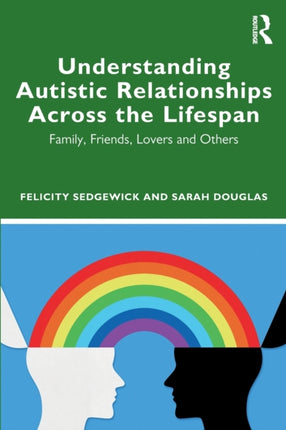 Understanding Autistic Relationships Across the