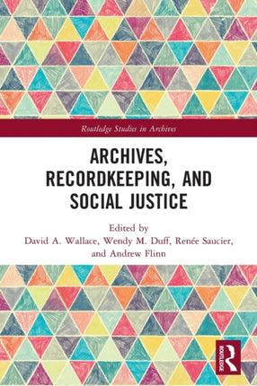 Archives Recordkeeping and Social Justice