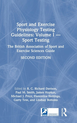 Sport and Exercise Physiology Testing Guidelines Volume I  Sport Testing