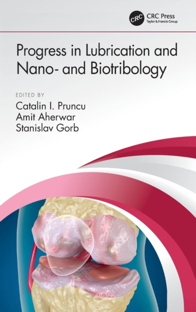 Progress in Lubrication and Nano and Biotribology