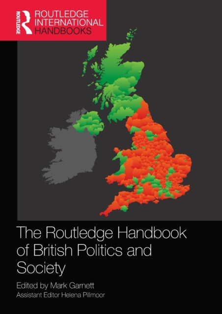 The Routledge Handbook of British Politics and