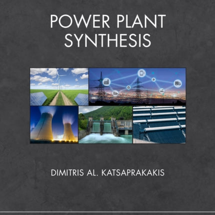Power Plant Synthesis