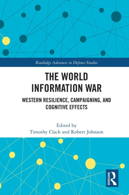 The World Information War Western Resilience