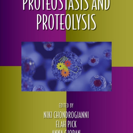 Proteostasis and Proteolysis