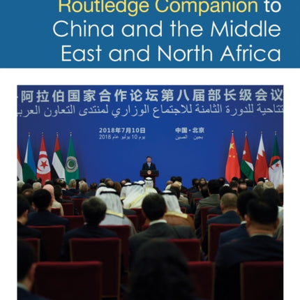 Routledge Companion to China and the Middle East