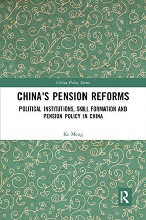 Chinas Pension Reforms