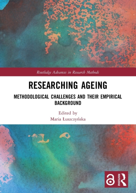 Researching Ageing Methodological Challenges and