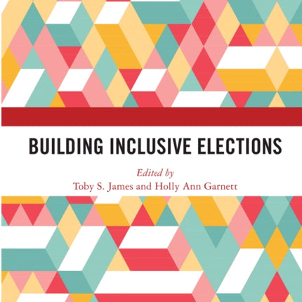 Building Inclusive Elections