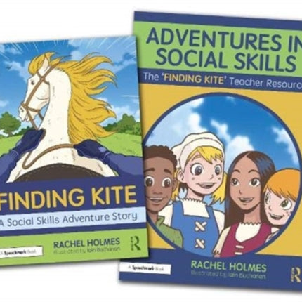 Adventures in Social Skills The Finding Kite Story and Teacher Guide