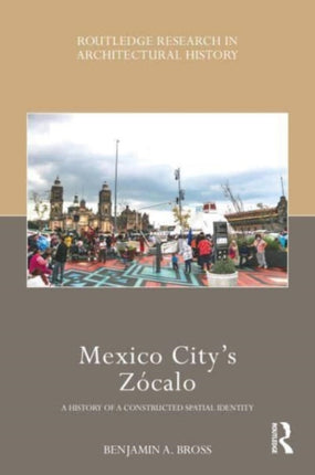 Mexico Citys Zócalo