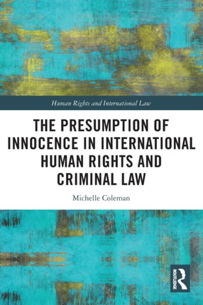 The Presumption of Innocence in International