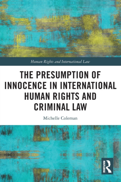 The Presumption of Innocence in International