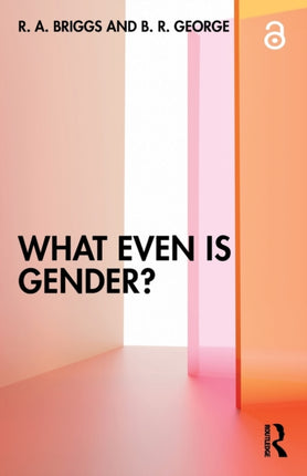 What Even Is Gender