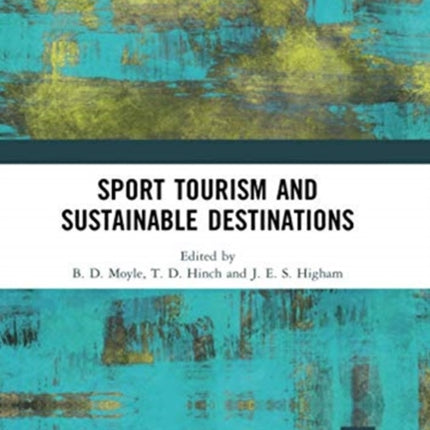Sport Tourism and Sustainable Destinations