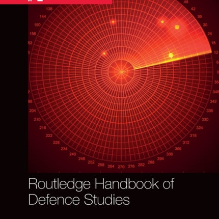 Routledge Handbook of Defence Studies