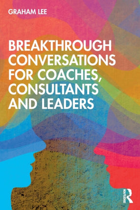 Breakthrough Conversations for Coaches