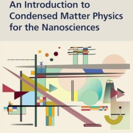 An Introduction to Condensed Matter Physics for