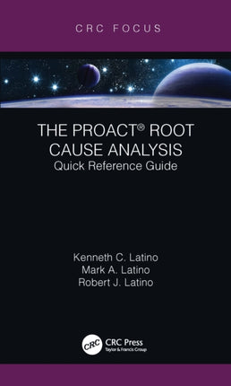 The PROACTÂ Root Cause Analysis