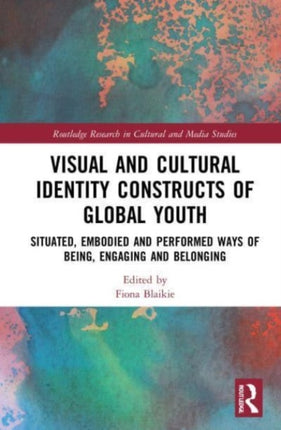Visual and Cultural Identity Constructs of Global