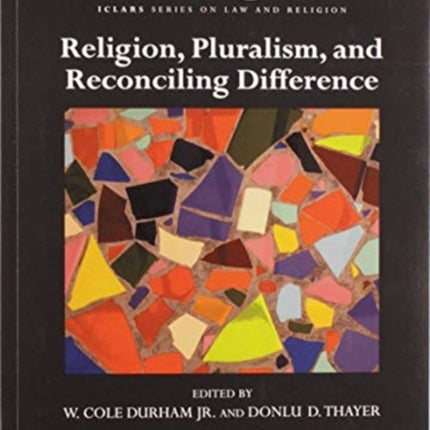 Religion Pluralism and Reconciling Difference
