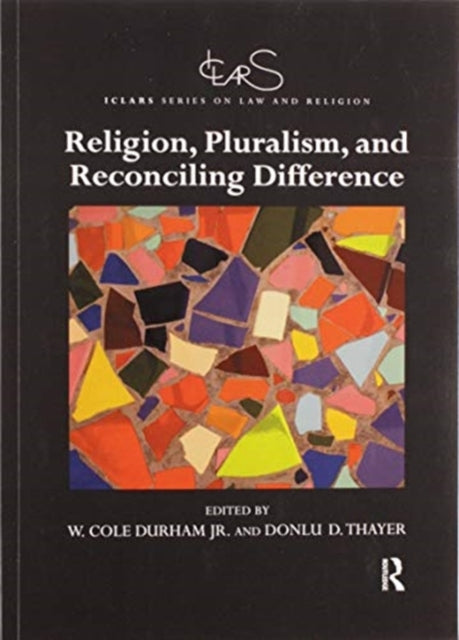 Religion Pluralism and Reconciling Difference