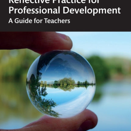 Reflective Practice for Professional Development
