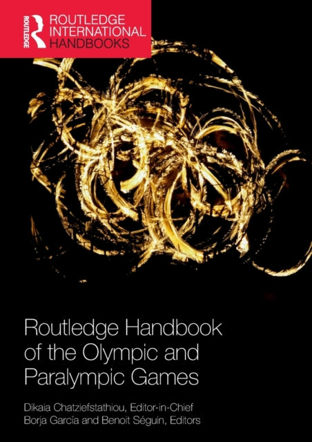 Routledge Handbook of the Olympic and Paralympic