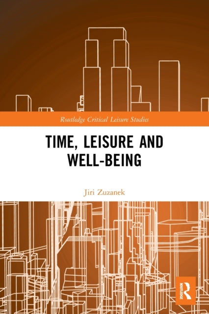 Time Leisure and WellBeing