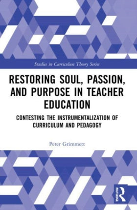 Restoring Soul Passion and Purpose in Teacher