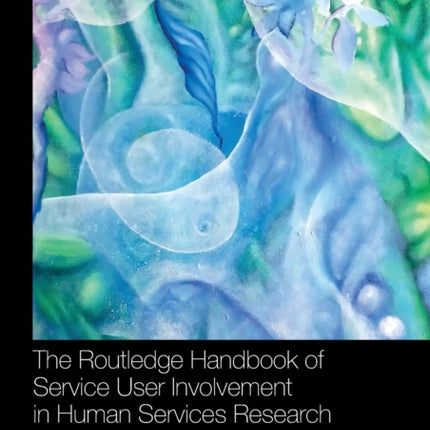 The Routledge Handbook of Service User