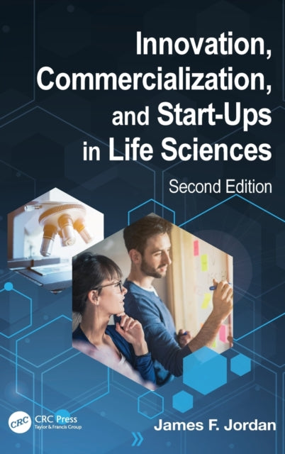 Innovation Commercialization and StartUps in Life Sciences