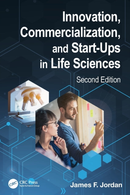 Innovation Commercialization and StartUps in Life Sciences
