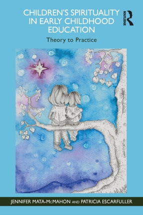 Childrens Spirituality in Early Childhood