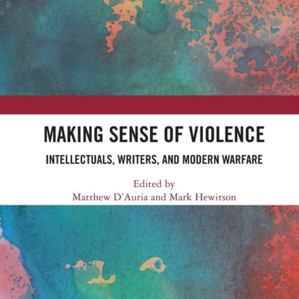 Making Sense of Violence