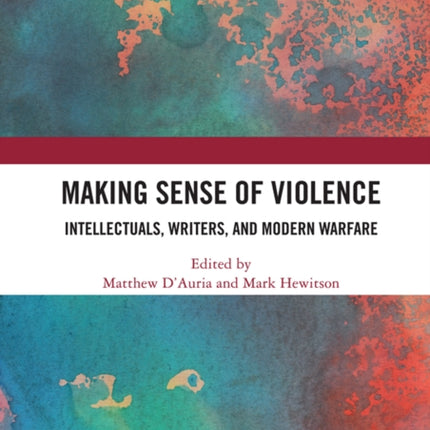 Making Sense of Violence