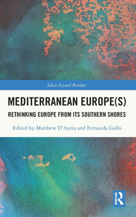 Mediterranean Europes