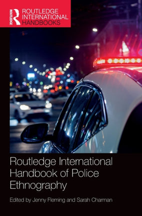 Routledge International Handbook of Police