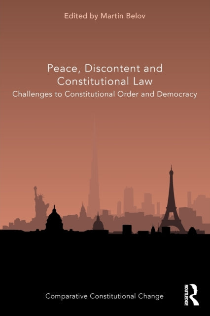 Peace Discontent and Constitutional Law