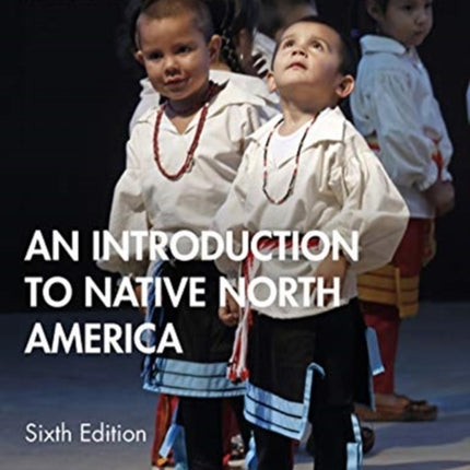 An Introduction to Native North America
