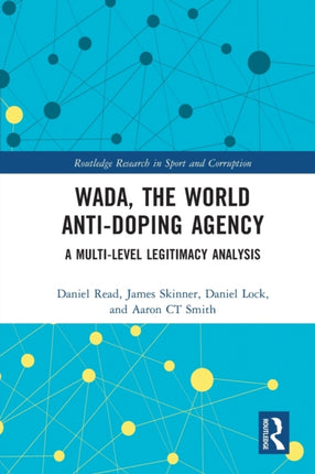 WADA the World AntiDoping Agency