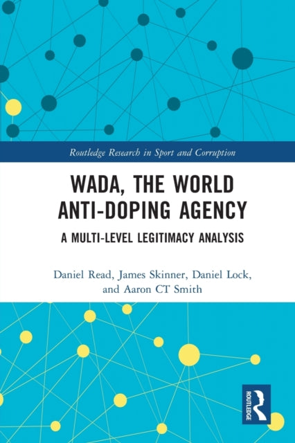 WADA the World AntiDoping Agency