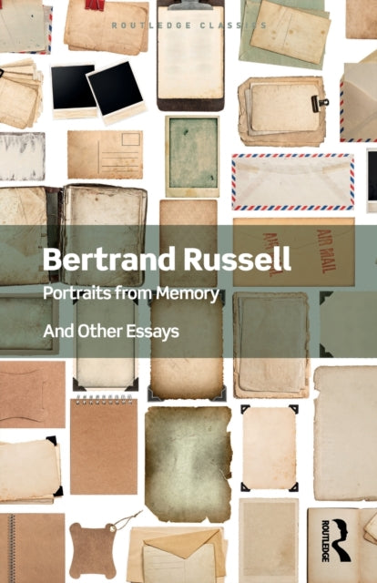 Portraits from Memory And Other Essays Routledge