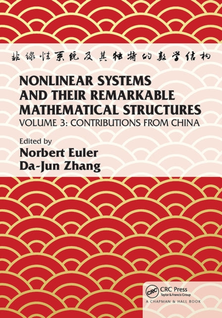 Nonlinear Systems and Their Remarkable Mathematical Structures