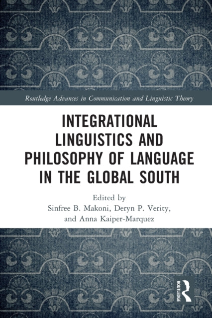 Integrational Linguistics and Philosophy of